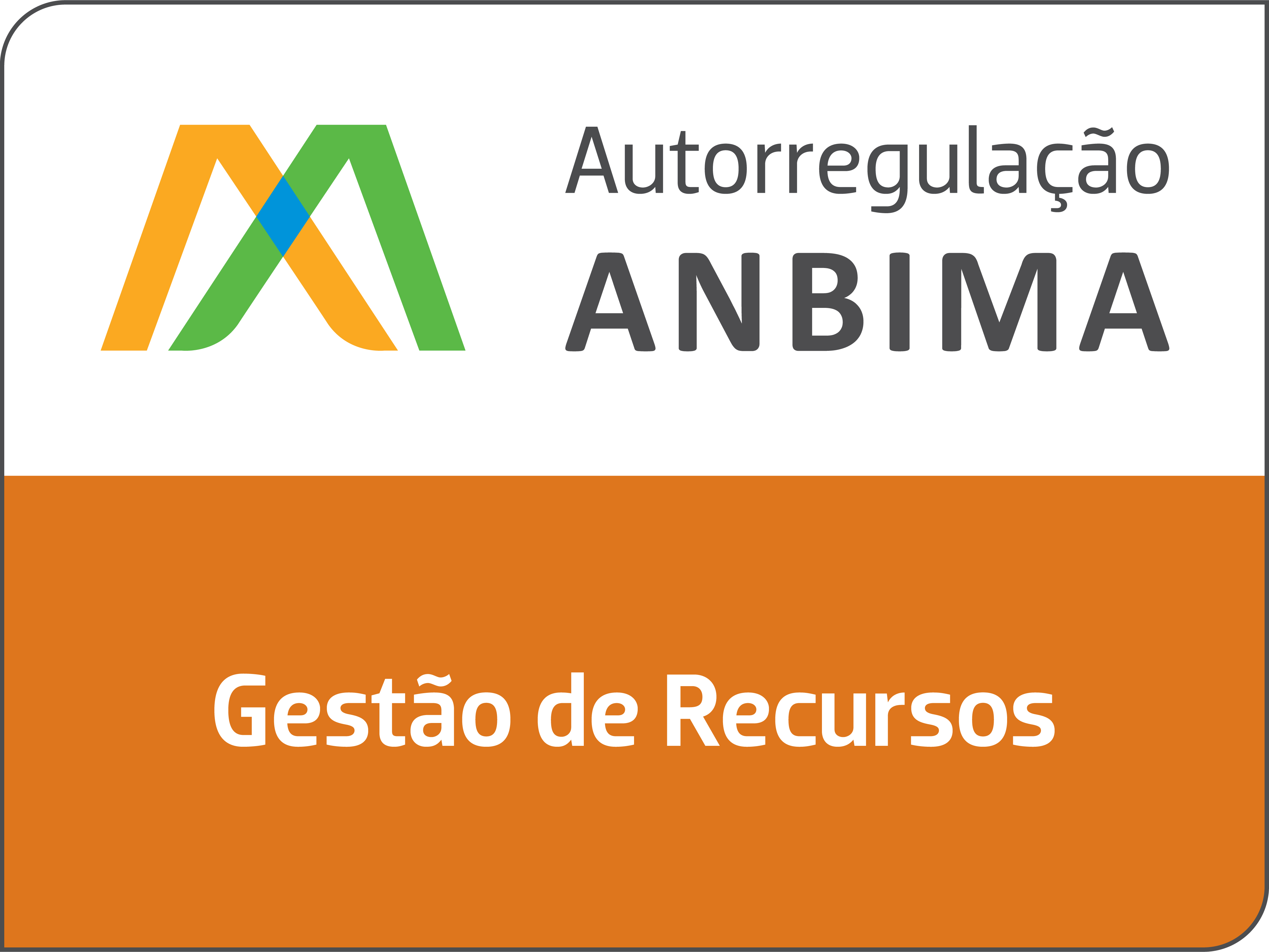 Selo Autorregulação ANBIMA · Gestão de Recursos